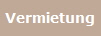 Vermietung